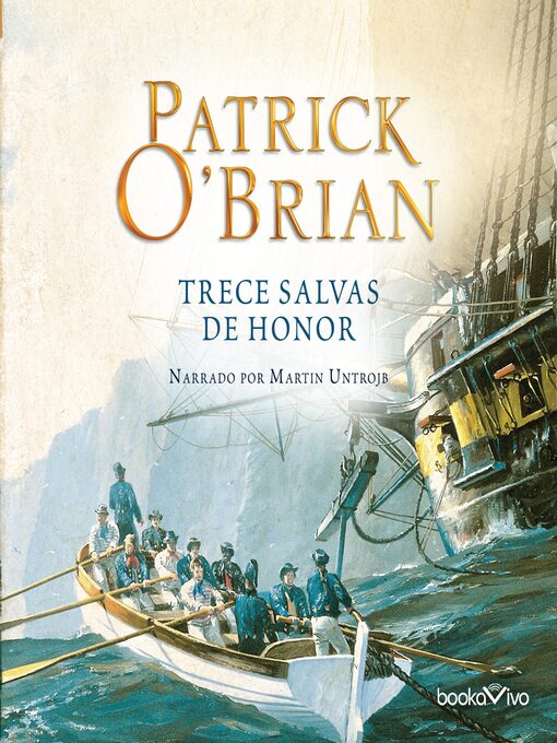 Title details for Trece Salvas de Honor by Patrick O'Brian - Available